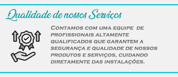 Qualidade de nossos Serviços
